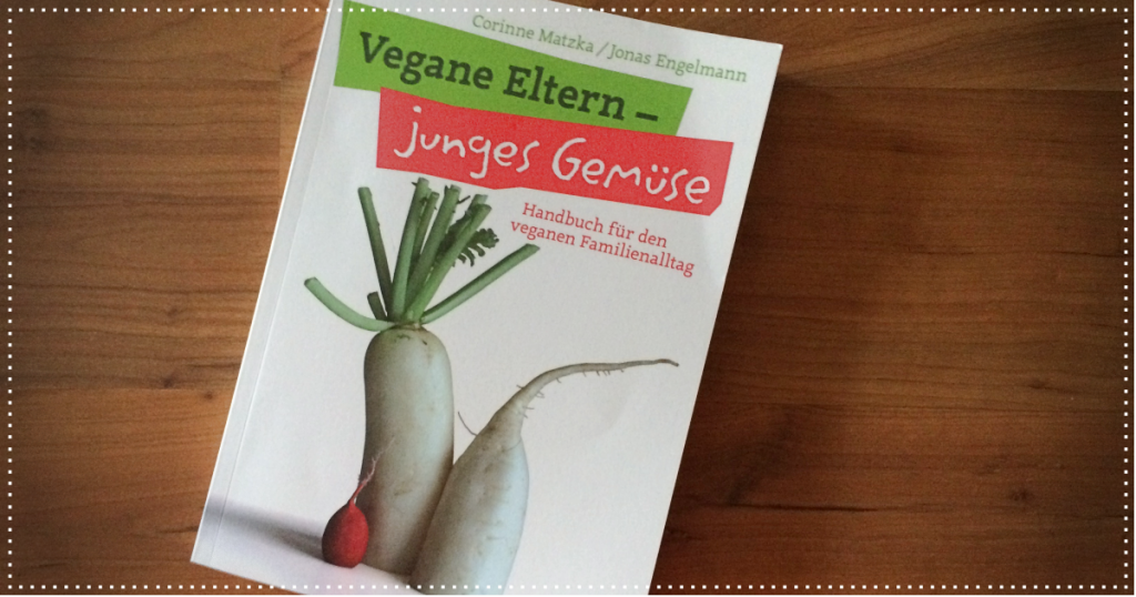 Buchcover: Vegane Eltern - junges Gemüse