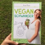 Review: "Vegan schwanger" von Kriss Micus