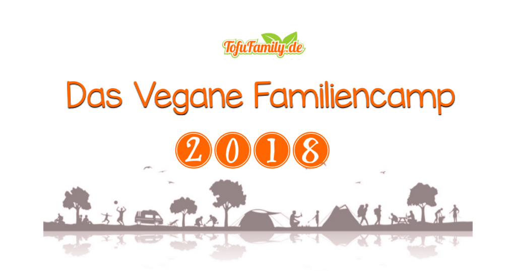 Veganes Familiencamp 2018